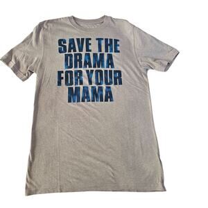 AthleTech Men's Save the Drama for Your Mama T-shirt, Size S